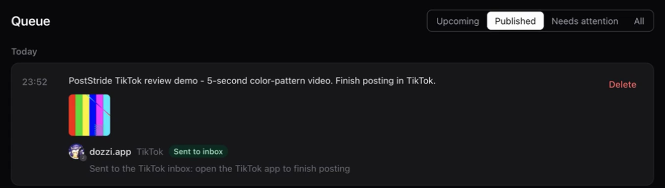 Queue showing a completed test video with the status Sent to inbox and instructions to finish in TikTok.